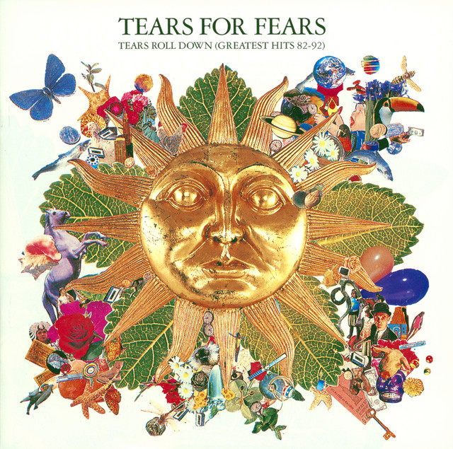 Tears For Fears – 'Tears Roll Down (Greatest Hits 82-92)' 